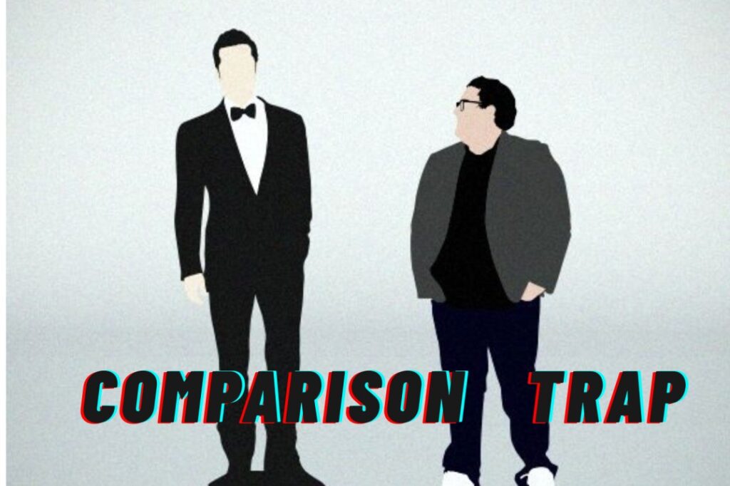 Comparison Trap