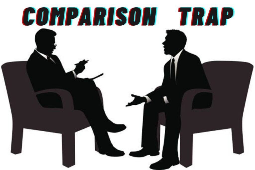 Comparison Trap