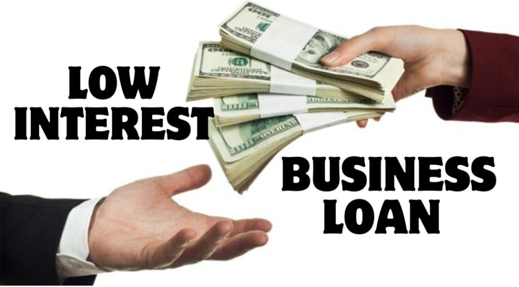 Low Interest Business Loan