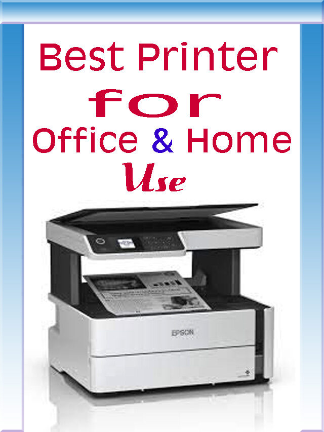 5 Best Printers in the World