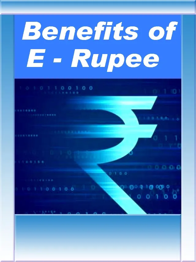 Advantages of Digital Rupee